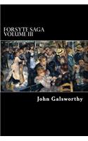 Forsyte Saga Volume III: Awakening, and To Let(English)