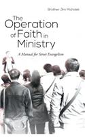 The Operation of Faith in Ministry