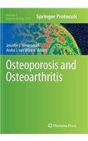 Osteoporosis and Osteoarthritis