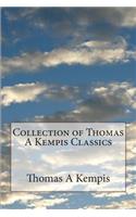 Collection of Thomas A Kempis Classics