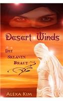 Desert Winds - Die Sklavenbraut