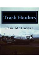 Trash Haulers