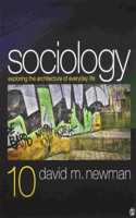 Bundle: Newman: Sociology, 10e + McGann: Sage Readings for Introductory Sociology