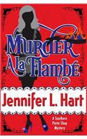 Murder A La Flambe