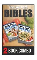 Low Carb Recipes for Auto-Immune Diseases and Grilling Recipes