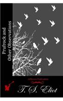 Prufrock and Other Observations: (English)