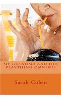 My Grandma and Her Plaything Omnibus