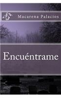 Encuentrame: (Spanish)