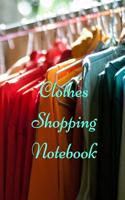 Clothes Shopping Notebook