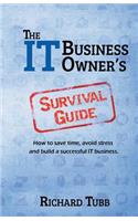 IT Business Owner's Survival Guide
