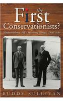 First Conservationists?