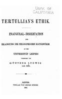 Tertullian's Ethik