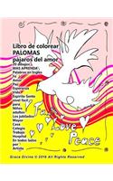 Libro de colorear palomas pájaros del amor 20 dibujos y aprender palabras en inglés "Fe Amor Paz Esperanza Vida" nivel fácil para Niños adultos Los jubilados Mayor Casa Colegio Trabajo Hospital En todos lados por Artista Grace Divine