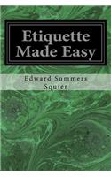 Etiquette Made Easy