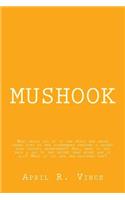 Mushook