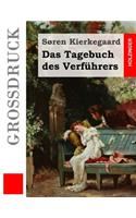 Das Tagebuch des Verführers (Großdruck)