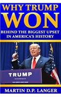 WHY TRUMP WON