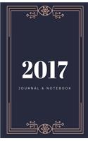 2017 Journal & Notebook: (Elite Journal)