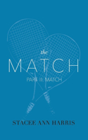 Match, Part III: Match: Volume 3