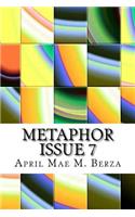 Metaphor Issue 7