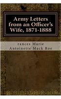 Army Letters from an Officers Wife, 1871-1888