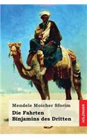 Die Fahrten Binjamins des Dritten