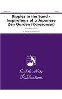 Ripples in the Sand: Inspirations of a Japanese ZEN Garden (Karesansui