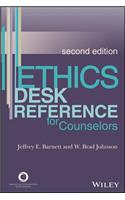 Ethics Desk Reference for Counselors