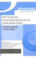Syracuse Community-Referenced Curriculum Guide for Students with Moderate and Severe Disabilities