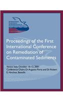 Characterization of Contaminated Sediments: First International Conference on Remediation of Contaminated Sediments, Venice, 10-12 October 2001