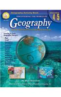 Discovering the World of Geography, Grades 4 - 5