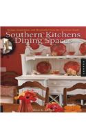 Southern Kitchens and Dining Spaces: Design Inspiration and Hospitality from the American South