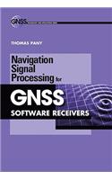 Navigation Signal Processing for Gnss Software Receivers