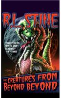 Creatures from Beyond Beyond