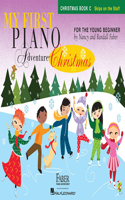 My First Piano Adventure - Christmas (Book C - Skips On The Staff): Skips on the Staff