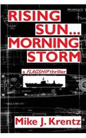 Rising Sun...Morning Storm