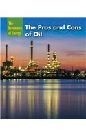 The Pros and Cons of Oil