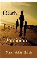 Death Lost Dominion