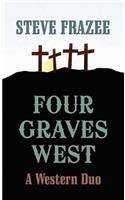 Four Graves West