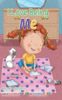 I Love Being Me