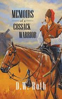 Memoirs of a Cossack Warriors