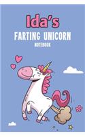 Ida's Farting Unicorn Notebook: Funny & Unique Personalised Notebook Gift For A Girl Called Ida - 100 Pages - Perfect for Girls & Women - A Great Notebook Journal For Home, School 