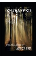 Entrapped
