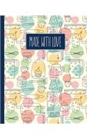 Made With Love