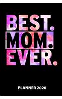 Best Mom Ever Planner 2020