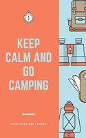Keep Calm and Go Camping