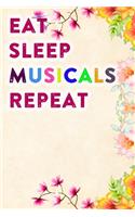 Eat Sleep Musicals Repeat