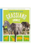 Protecting Grassland Animals: (Awesome Animals in Their Habitats)
