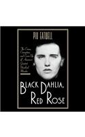 Black Dahlia, Red Rose