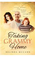 Taking Grammy Home